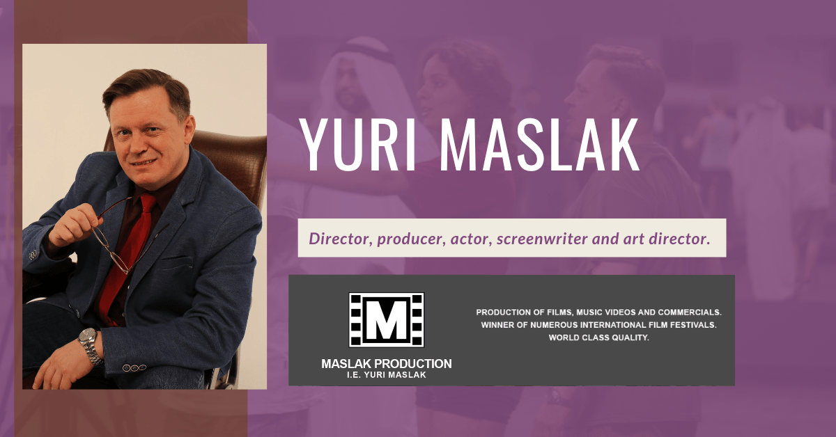 Extraordinary Talent Interview with the award-winning filmmaker <strong>Yuri Maslak</strong>