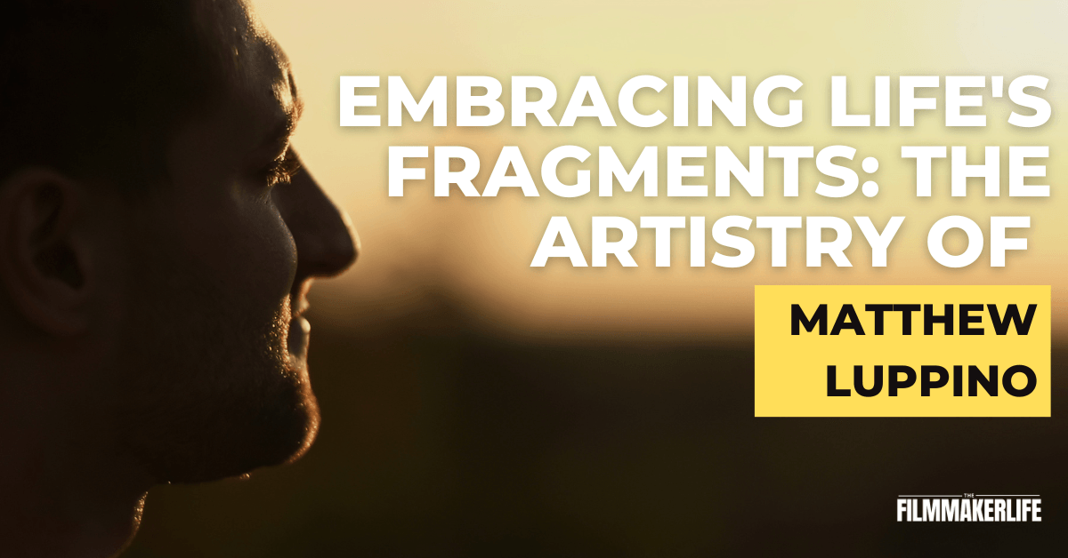 <strong><em>Embracing Life's Fragments: The Artistry of Matthew Luppino</em></strong>